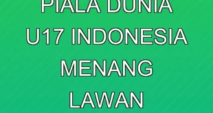Klasemen Piala Dunia U-17: Indonesia Menang Lawan Honduras