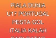 Klasemen Piala Dunia U-17: Portugal Pesta Gol, Italia Kalah dari Qatar