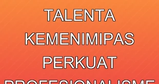 Model Mobilitas Talenta Kemenimipas Perkuat Profesionalisme ASN