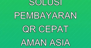 Visa Scan Pay: Solusi Pembayaran QR Cepat & Aman Asia Pasifik