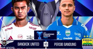 Jadwal Persib vs Bangkok United: Kapan dan Dimana Tayang?