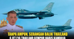 Kronologi Tabrakan F-16 Thailand dengan RS Kamboja dan Dampaknya