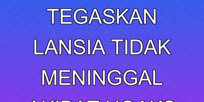 Polisi dan BMKG Tegaskan Lansia Tidak Meninggal Akibat Hoaks Tsunami Aceh