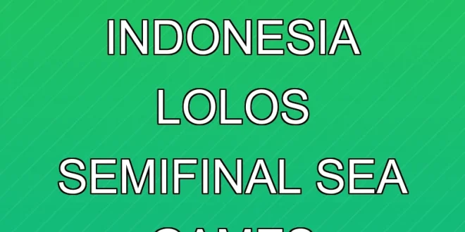 Timnas Voli Putri Indonesia Lolos Semifinal SEA Games Myanmar 2025