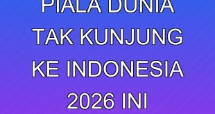 Trofi Asli Piala Dunia Tak Kunjung ke Indonesia 2026, Ini Faktanya