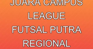 UIN Bandung Juara Campus League Futsal Putra Regional Jakarta