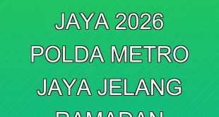 Operasi Pekat Jaya 2026 Polda Metro Jaya Jelang Ramadan
