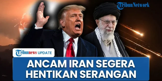 Ultimatum Trump ke Iran: Ancaman Serangan Nuklir Brutal